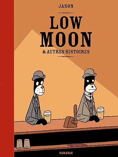 Low moon : et autres histoires