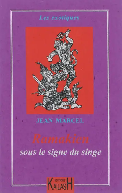Ramakien : sous le signe du singe