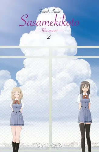 Sasamekikoto : murmures. Vol. 2