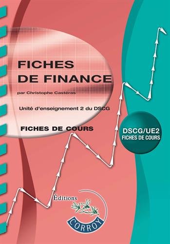 Fiches de finance, DSCG-UE2 : unité d'enseignement 2 du DSCG : fiches de cours