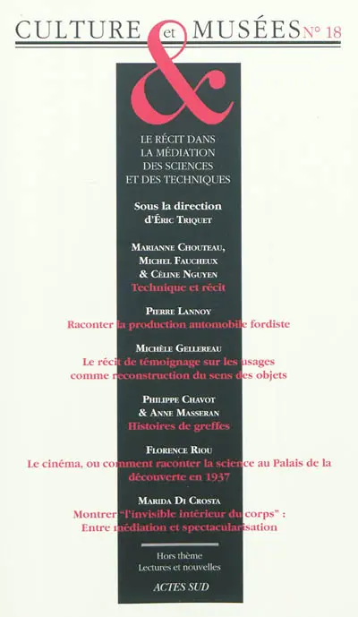 Culture & musées, n° 18. Le récit dans la médiation des sciences et des techniques