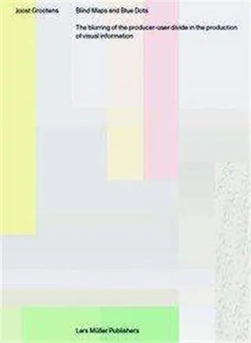 Joost Grootens Blind Maps and Blue Dots