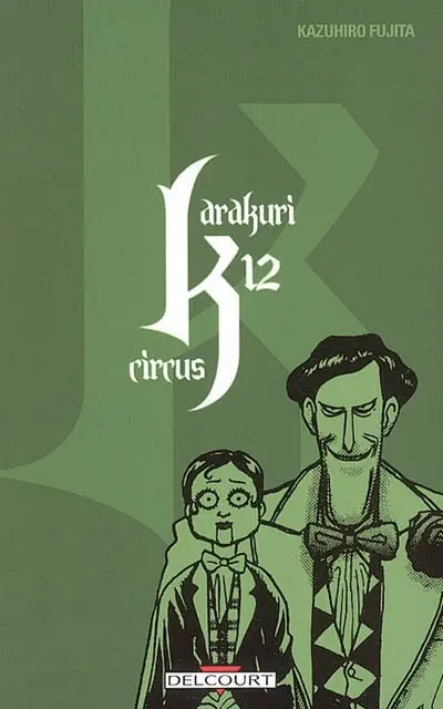 Karakuri circus. Vol. 12