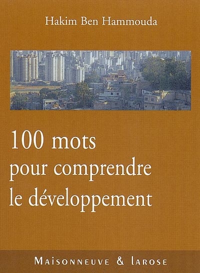 100 mots pour comprendre le développement