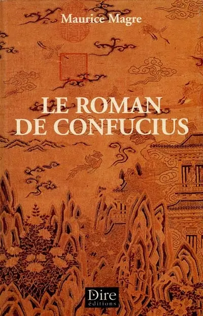 Le roman de Confucius