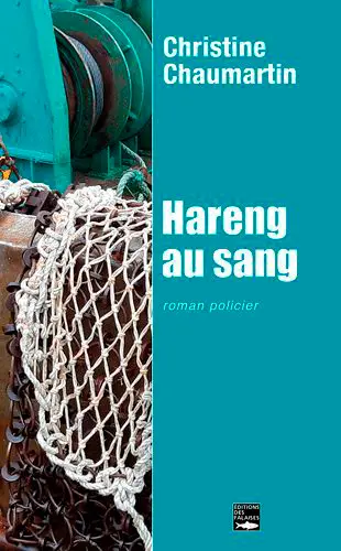 Hareng au sang : roman policier