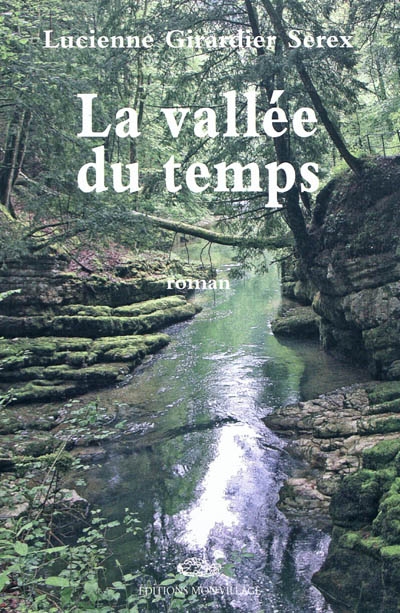 La vallée du temps