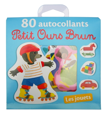 Petit ours brun : 80 autocollants : les jouets
