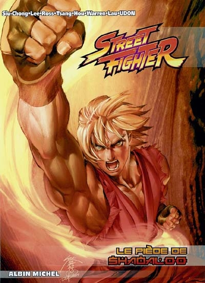 Street Fighter. Vol. 2. Le piège de Shadaloo