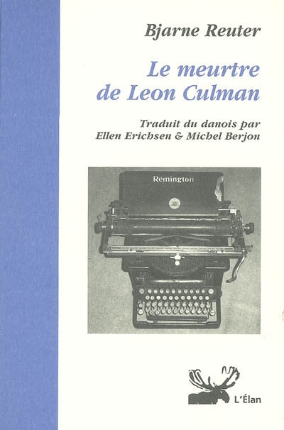 Le meurtre de Leon Culman