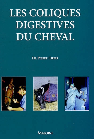 Les coliques digestives du cheval