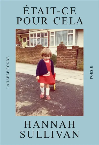 Etait-ce pour cela. whas it for this