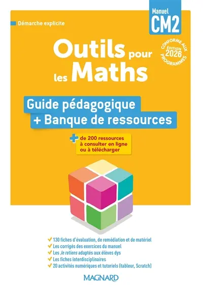Outils pour les maths, manuel CM2, cycle 3 : guide pédagogique + banque de ressources Outils pour les maths, manuel CM2, cycle 3 : guide pédagogique + banque de ressources