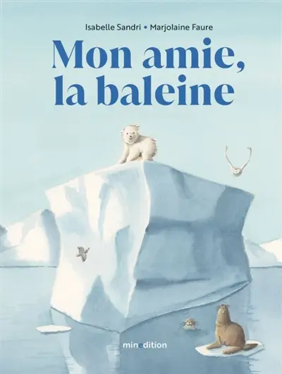 Mon amie, la baleine