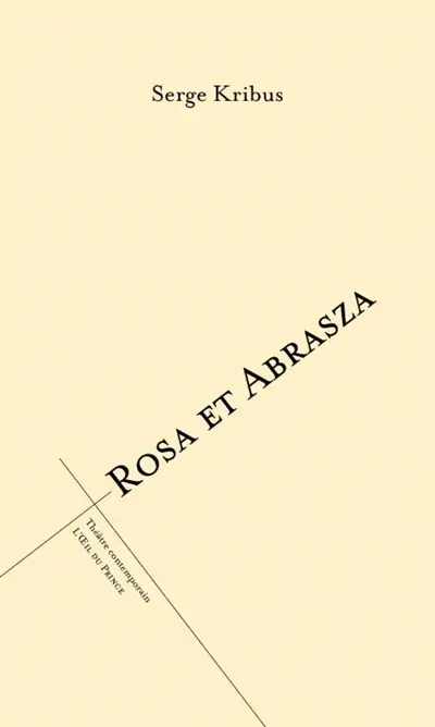 Rosa et Abrasza Rosa et Abrasza