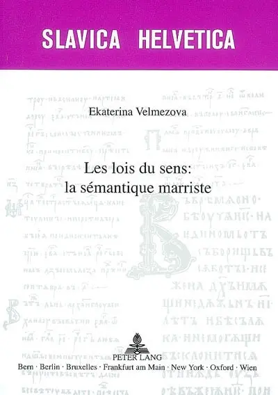 Les lois du sens : la sémantique marriste