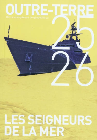 Outre-terre, n° 25-26. Les...
