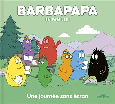 Barbapapa en famille !. Une journée sans écran