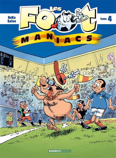 Les foot-maniacs. Vol. 4