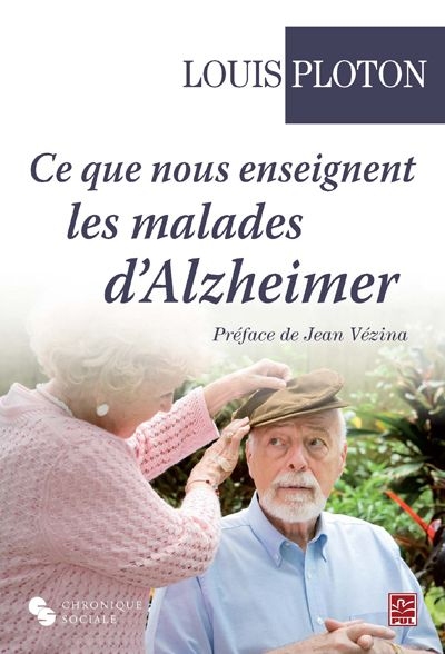 Ce que nous enseignent les malades d'Alzheimer