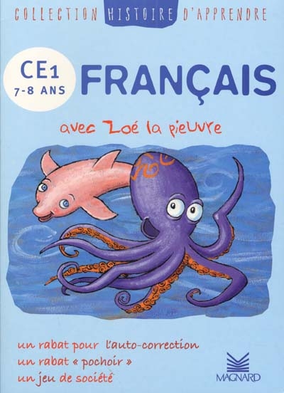 Français avec Zoé la pieuvre, CE1, 7-8 ans