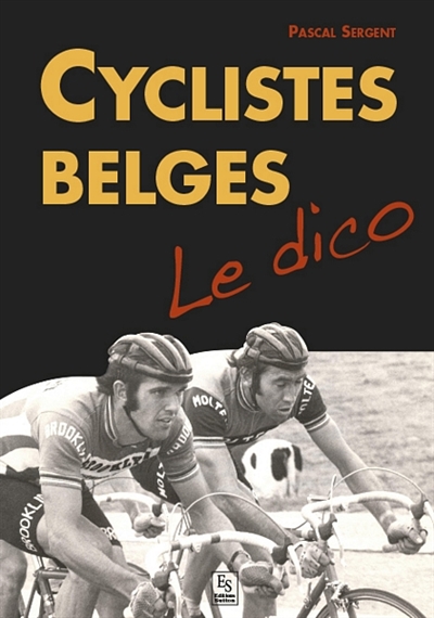 Cyclistes belges : le dico