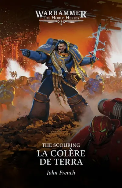 The Horus heresy. La colère de Terra
