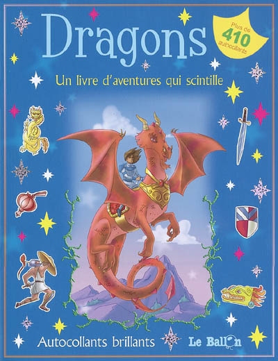 Dragons : un livre d'aventures qui scintille
