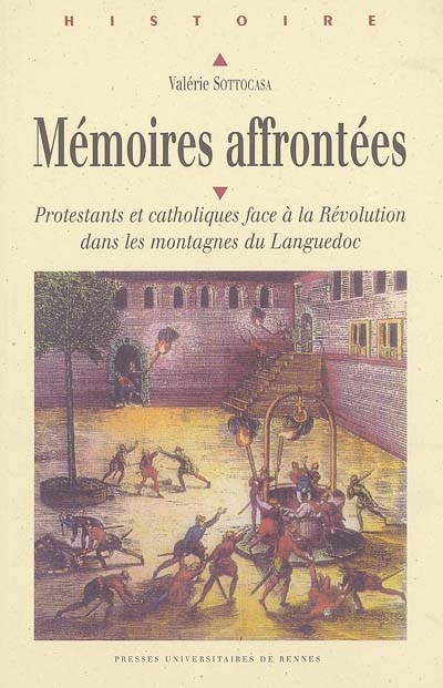 Mémoires affrontées : protestants et catholiques face à la Révolution dans les montagnes du Languedoc