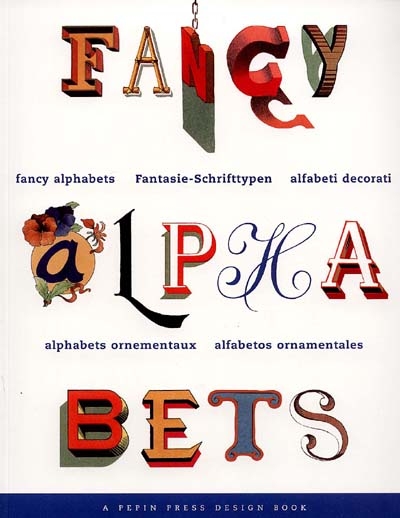 Alphabets ornementaux. Fancy alphabets. Alfabeti decorati