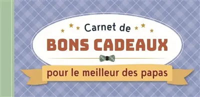 Carnet de bons cadeaux pour le meilleur des papas