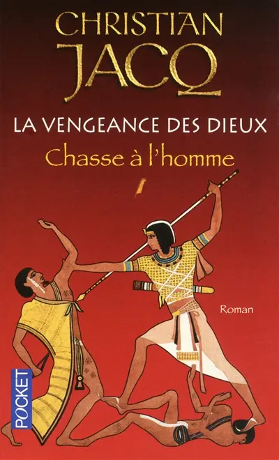 La vengeance des dieux. Vol. 1. Chasse à l'homme
