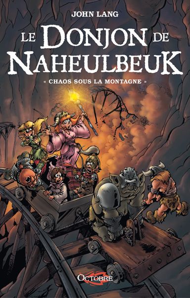 Le donjon de Naheulbeuk. Vol. 4. Chaos sous la montagne
