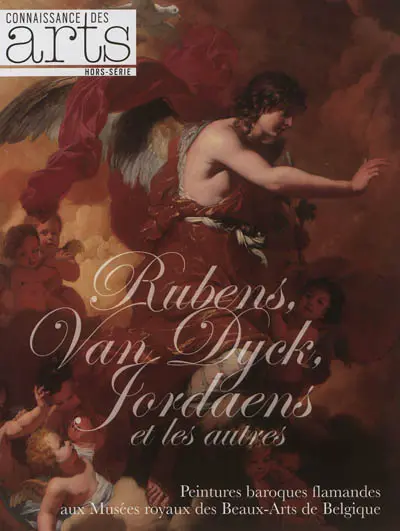 Rubens, Van Dyck, Jordaens et les autres : peintures baroques flamandes aux Musées royaux des beaux-arts de Belgique