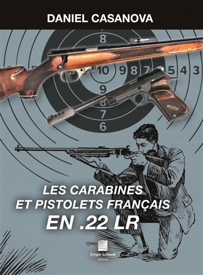 Les carabines et pistolets français en .22 LR