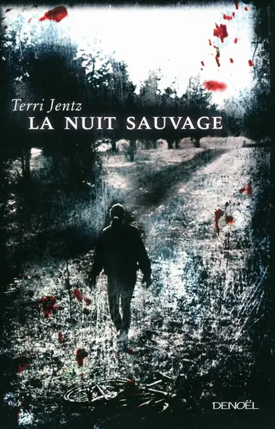 La nuit sauvage