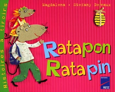 Histoires à tiroirs : Ratapon, Ratapin