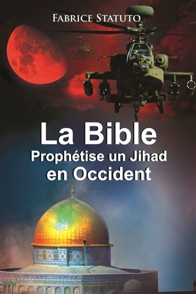 La Bible Prophétise un Jihad en Occident