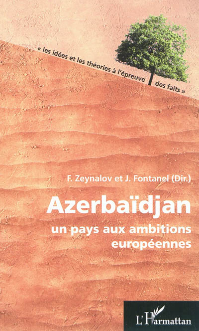 Azerbaïdjan, un pays aux ambitions européennes