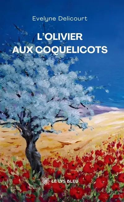 L'olivier aux coquelicots