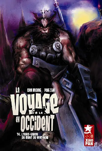 Le voyage en Occident. Vol. 4. L'ours-garou du mont du Vent-Noir
