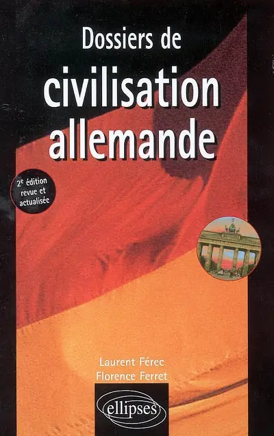 Dossiers de civilisation allemande