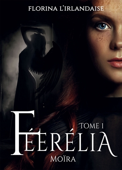 Féerélia Ludmilla : Moïra