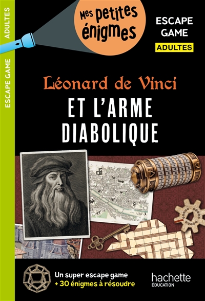 Léonard de Vinci et l'arme diabolique : escape game adultes
