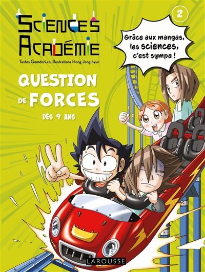 Sciences académie. Vol. 2. Question de forces