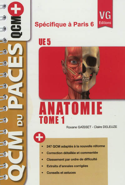 Anatomie UE5 : spécifique à Paris 6. Vol. 1