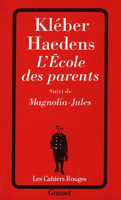 L'école des parents. Magnolia-Jules