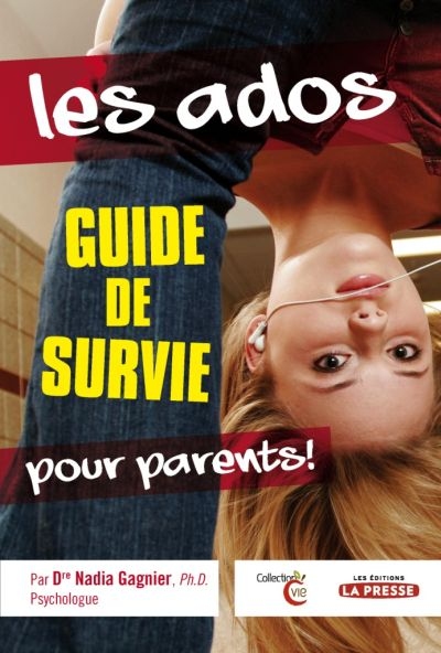 Les ados : guide de survie pour parents!