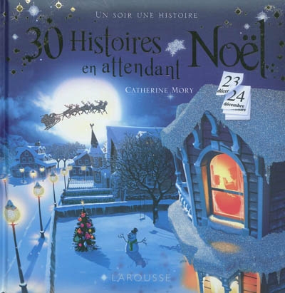 30 histoires en attendant Noël