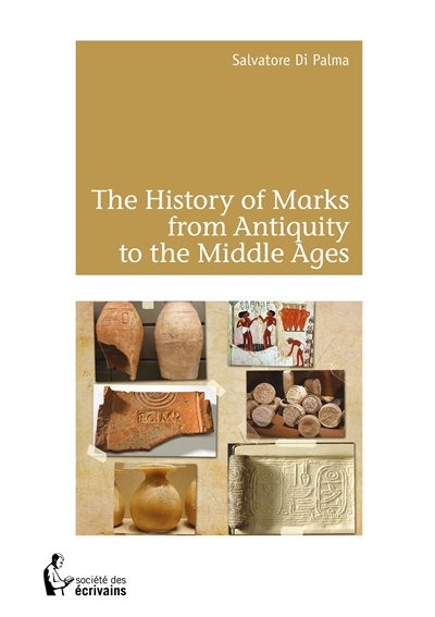 The history of marks from antiquity to the middle ages